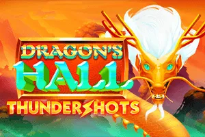 Dragons Hall: Thundershots - STOREBET77