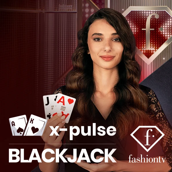 FashionTV X-Pulse Blackjack - STOREBET77