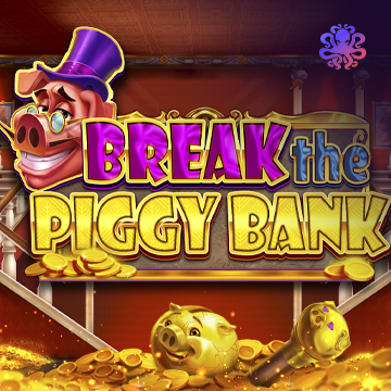 Break the Piggy Bank - STOREBET77