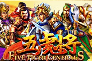 Five Tiger Generals - STOREBET77