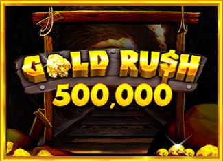 Pragmatic : Gold Rush 500,000 - STOREBET77