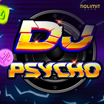 NolimitCity : Dj Psycho - STOREBET77