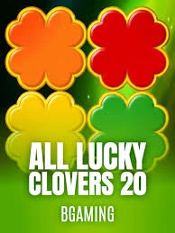 Bgaming : All Lucky Clover 20 - STOREBET77