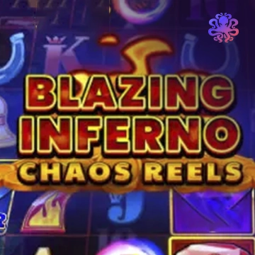 Blazing Inferno Chaos Reels - STOREBET77
