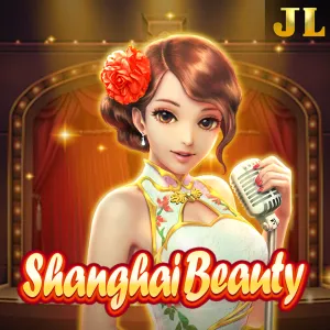 Jili : Shanghai Beauty - STOREBET77
