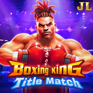 Jili : Boxing King Title Match - STOREBET77