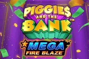 Mega Fire Blaze: Piggies and the Bank - STOREBET77