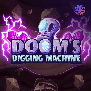 Dooms Digging Machine - STOREBET77