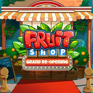 Fruit Shop Grand Re-Opening - STOREBET77