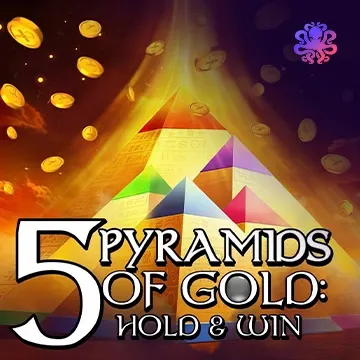 5 Pyramids of Gold: Hold & Win! - STOREBET77
