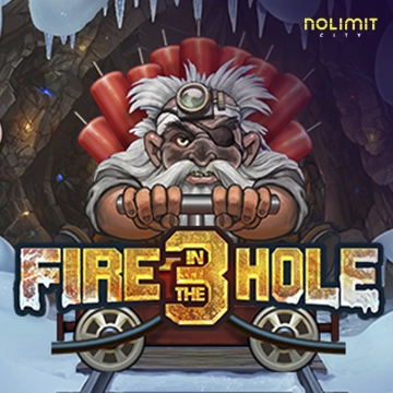 NolimitCity : Fire in the Hole 3 - STOREBET77